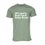 Load image into Gallery viewer, Bush Tea and Butter Bread Tshirt
