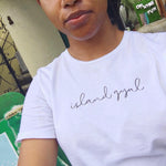 Load image into Gallery viewer, Island Gyal Simple Tee
